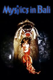 Mystics in Bali 1981 one on netflix
