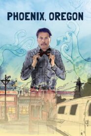 Phoenix, Oregon 2019 one on netflix