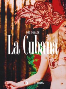 Més enllà de La Cubana 2022 one on netflix