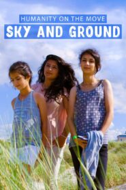 Sky and Ground 2017 one on netflix