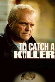 To Catch a Killer 1992 one on netflix
