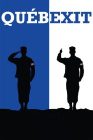 Québexit 2020 one on netflix