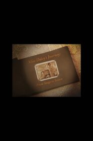 Miss Daisy’s Journey: From Stage to Screen 2003 one on netflix