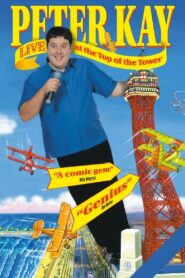 Peter Kay: Live at the Top of the Tower 2000 one on netflix