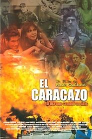 El caracazo 2005 one on netflix