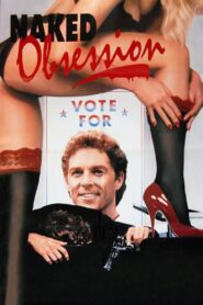 Naked Obsession 1990 one on netflix