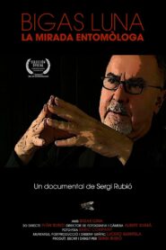 Bigas Luna: The entomologist gaze 2008 one on netflix