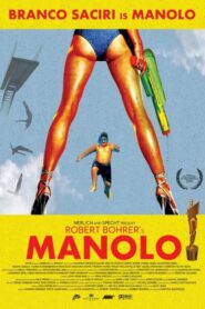 Manolo 2010 one on netflix