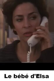 Le Bébé d’Elsa 1996 one on netflix