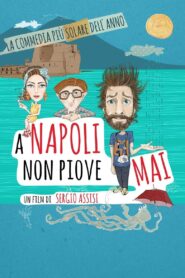 A Napoli non piove mai 2015 one on netflix