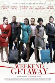Weekend Getaway 2013 one on netflix