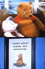 Pooh’s Great School Bus Adventure 1986 one on netflix