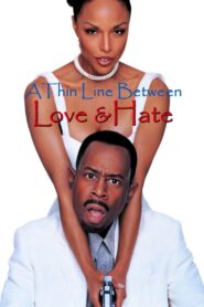 A Thin Line Between Love and Hate 1996 one on netflix
