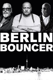 Berlin Bouncer 2019 one on netflix