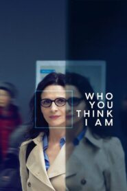 Who You Think I Am 2019 one on netflix