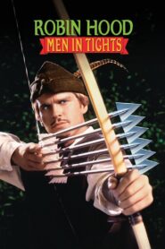 Robin Hood: Men in Tights 1993 one on netflix