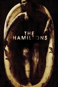 The Hamiltons 2006 one on netflix