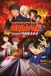 Detective Conan: The Scarlet Bullet 2021 one on netflix