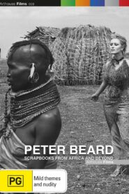 Peter Beard: Scrapbooks from Africa and Beyond 1998 one on netflix