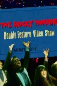The Rocky Horror Double Feature Video Show 1995 one on netflix