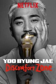 Yoo Byung Jae: Discomfort Zone 2018 one on netflix