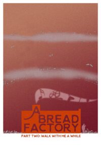 A Bread Factory, Part Two: Walk With Me A While 2018 one on netflix