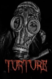 Torture 2021 one on netflix