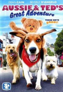 Aussie and Ted’s Great Adventure 2009 one on netflix