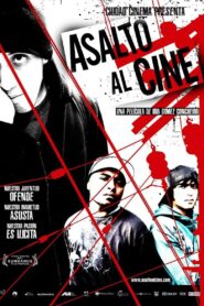 Asalto al cine 2011 one on netflix