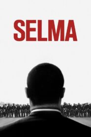 Selma 2014 one on netflix