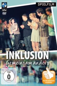 Inklusion – gemeinsam anders 2011 one on netflix