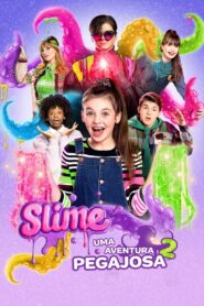 The Even Bigger Slime Movie 2021 one on netflix