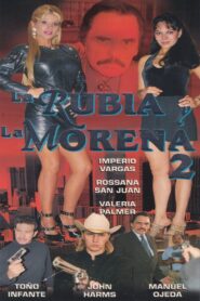 La Rubia y La Morena 2 1999 one on netflix