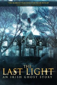 The Last Light: An Irish Ghost Story 2011 one on netflix