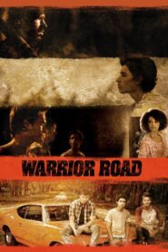 Warrior Road 2017 one on netflix