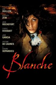 Blanche 2002 one on netflix