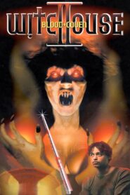 Witchouse II: Blood Coven 1999 one on netflix