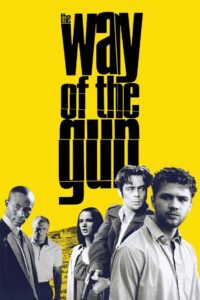 The Way of the Gun 2000 one on netflix