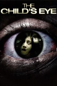 The Child’s Eye 2010 one on netflix