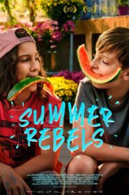 Summer Rebels 2020 one on netflix