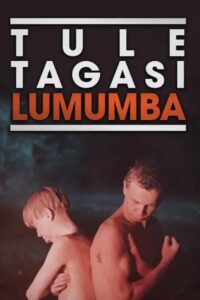 Come Back, Lumumba 1992 one on netflix