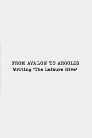 From Avalon to Argolis 2004 one on netflix