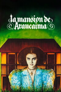 The Manor of Araucaima 1986 one on netflix