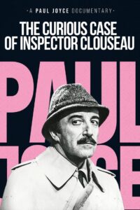 The Curious Case of Inspector Clouseau 2002 one on netflix