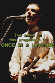 Talking Heads: The Name of this Programme is Once In A Lifetime 1984 one on netflix