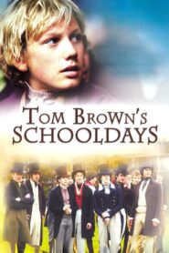 Tom Brown’s Schooldays 2005 one on netflix