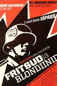 Nazis and Blondes 2008 one on netflix