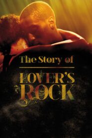 The Story of Lovers Rock 2011 one on netflix