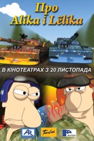 About Alik and Lyolik 2008 one on netflix