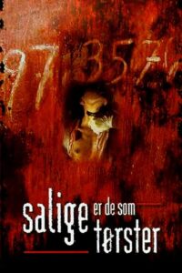 Blessed Are Those Who Thirst 1997 one on netflix